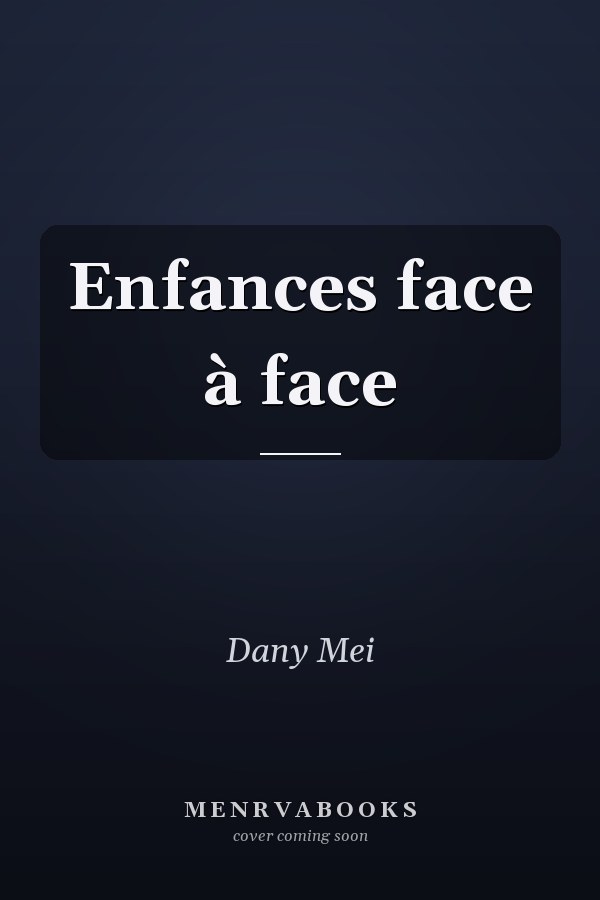 Enfances face à face