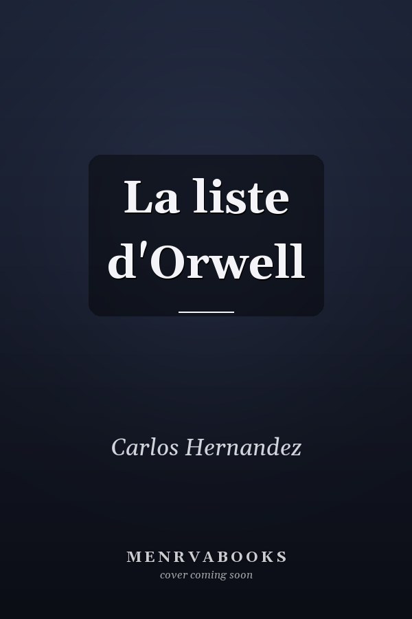 La liste d'Orwell