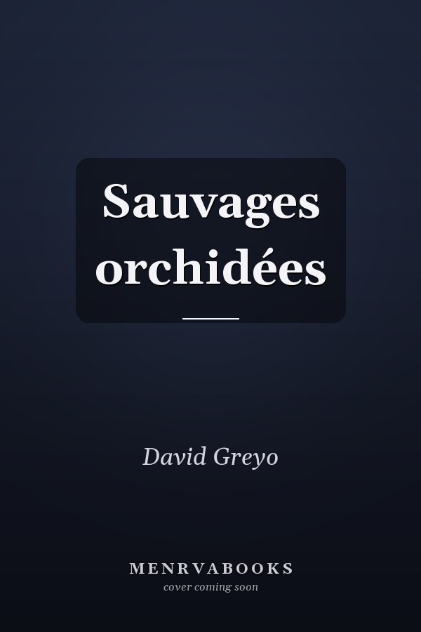 Sauvages orchidées