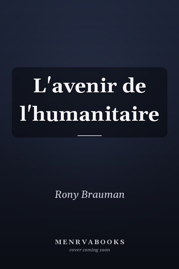 L'avenir de l'humanitaire