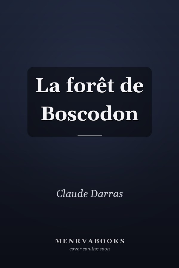 La forêt de Boscodon