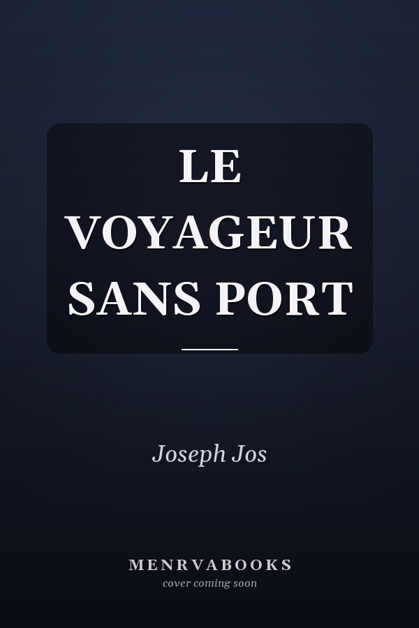 Le Voyageur sans port