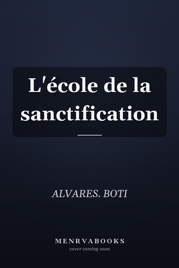 L'école de la sanctification