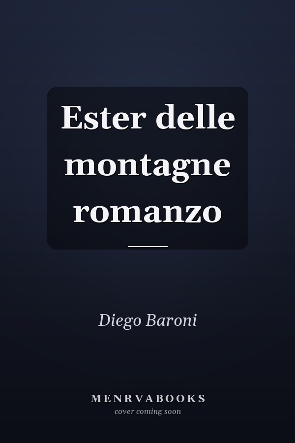 Ester delle montagne romanzo