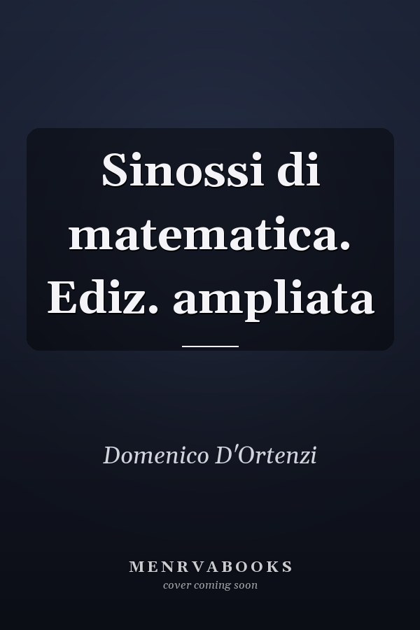 Sinossi di matematica. Ediz. ampliata