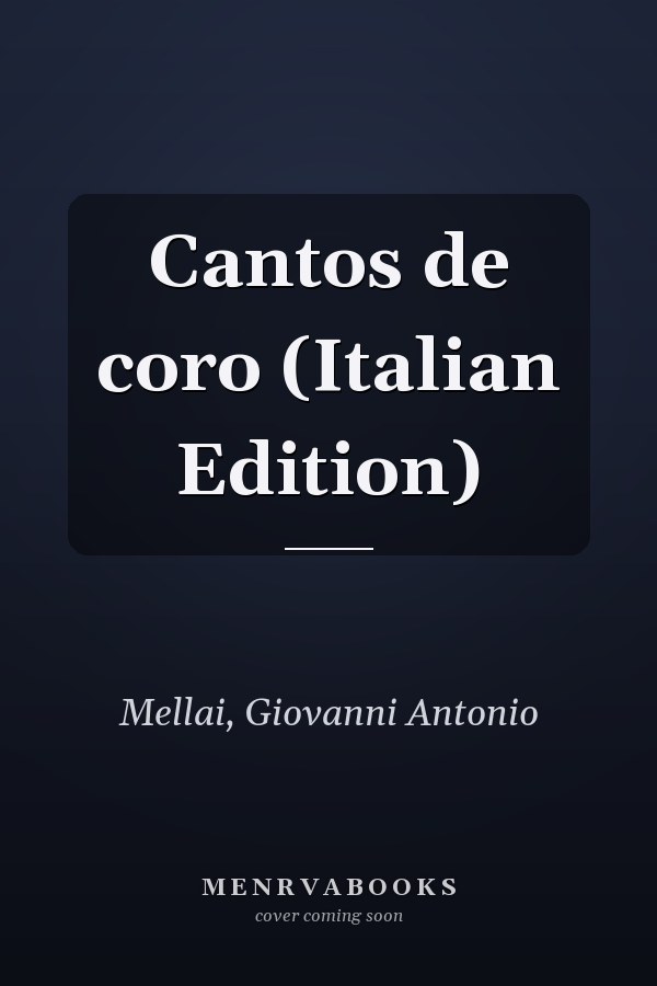 Cantos de coro (Italian Edition)