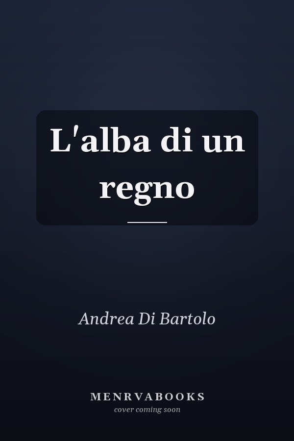 L'alba di un regno