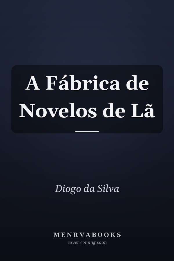 A Fábrica de Novelos de Lã