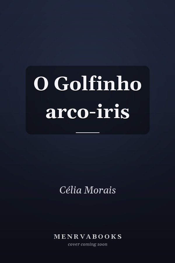 O Golfinho arco-iris