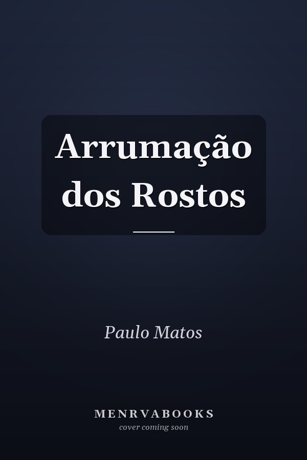 Arrumação dos Rostos