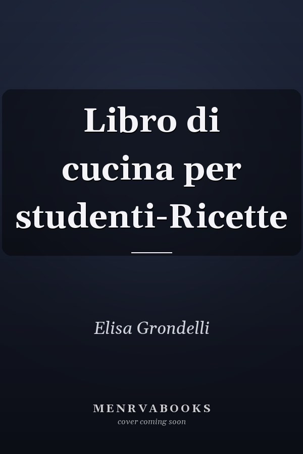Libro di cucina per studenti-Ricette