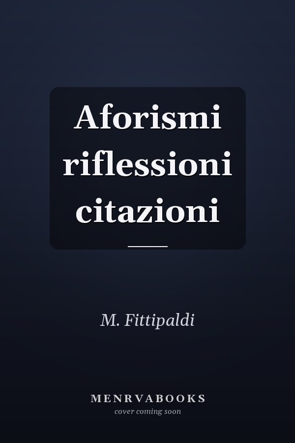 Aforismi riflessioni citazioni