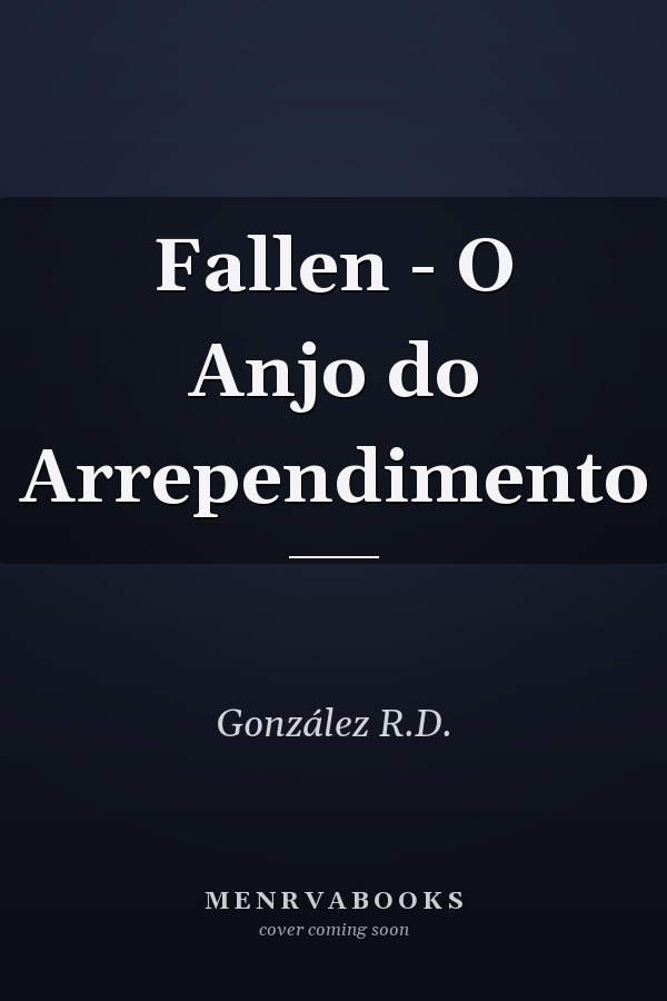 Fallen - O Anjo do Arrependimento
