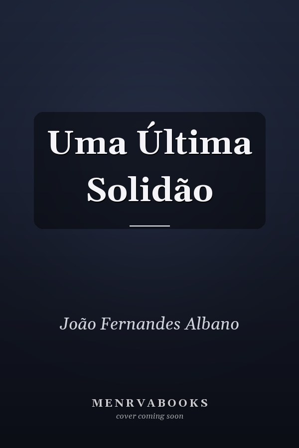 Uma Última Solidão