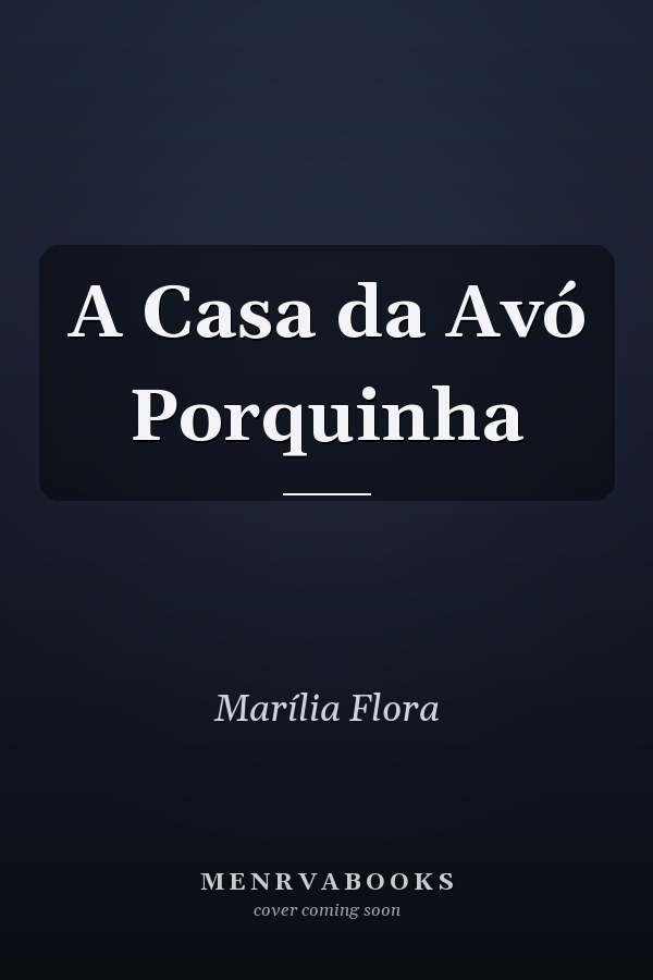 A Casa da Avó Porquinha