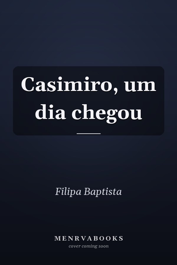 Casimiro, um dia chegou
