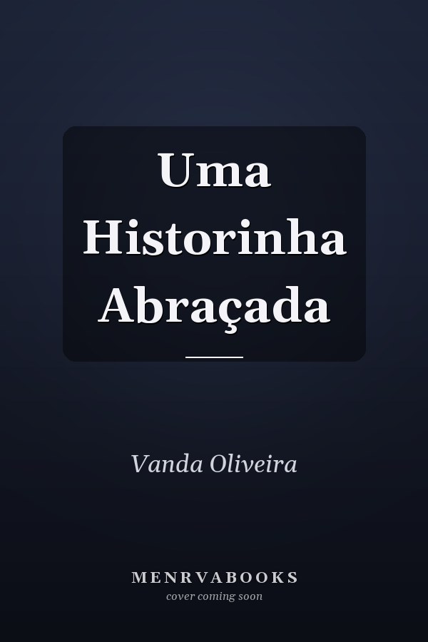 Uma Historinha Abraçada