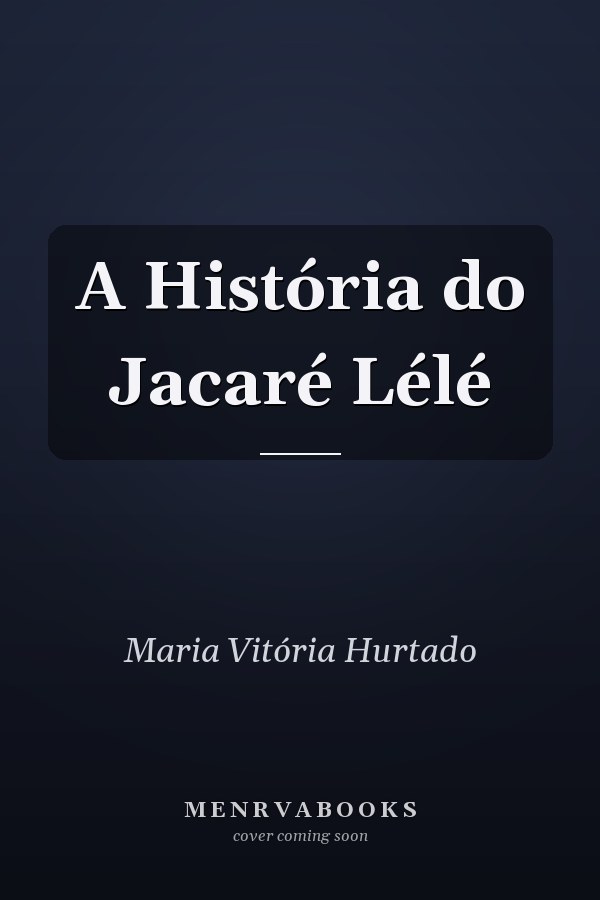 A História do Jacaré Lélé