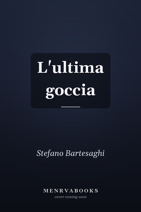 L'ultima goccia