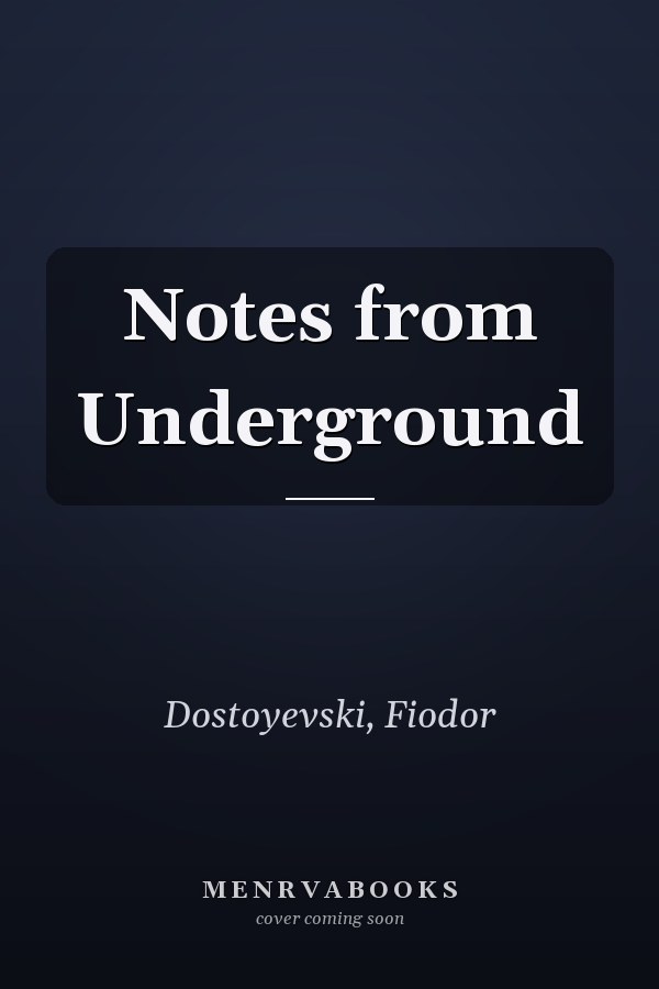 Notes from Underground