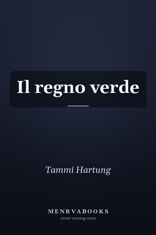 Il regno verde