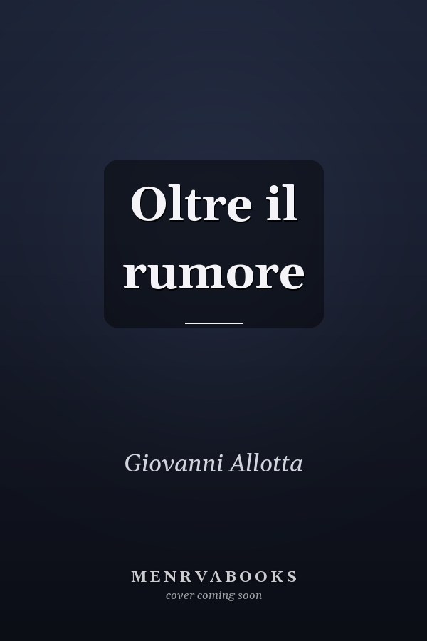 Oltre il rumore