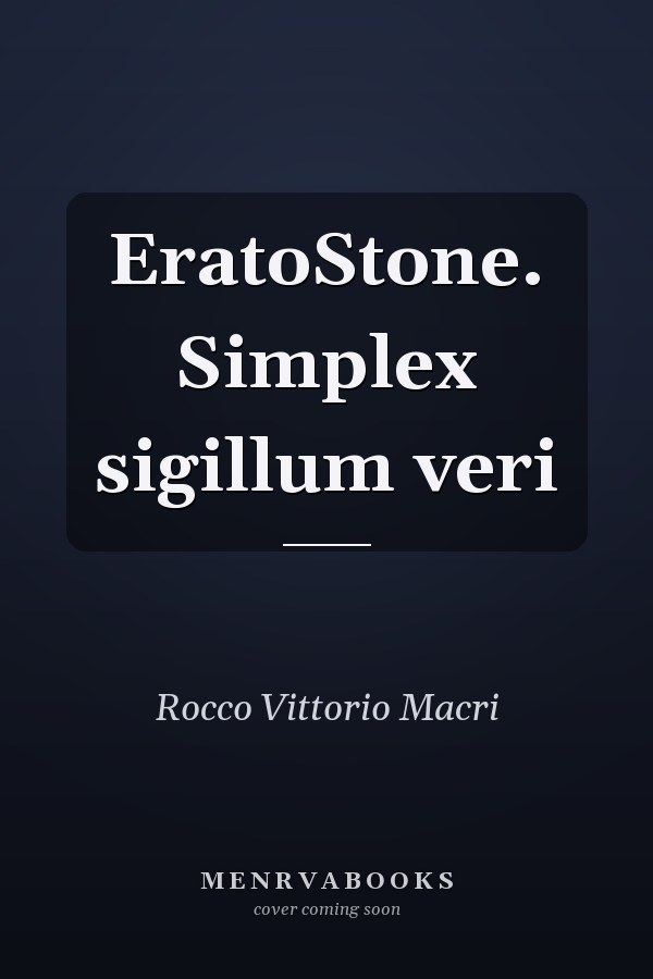 EratoStone. Simplex sigillum veri