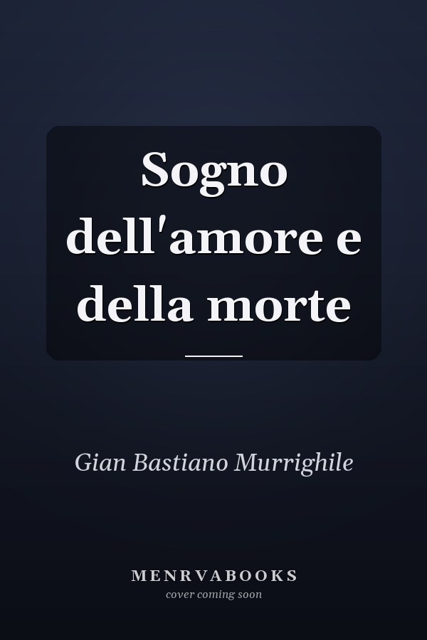 Sogno dell'amore e della morte