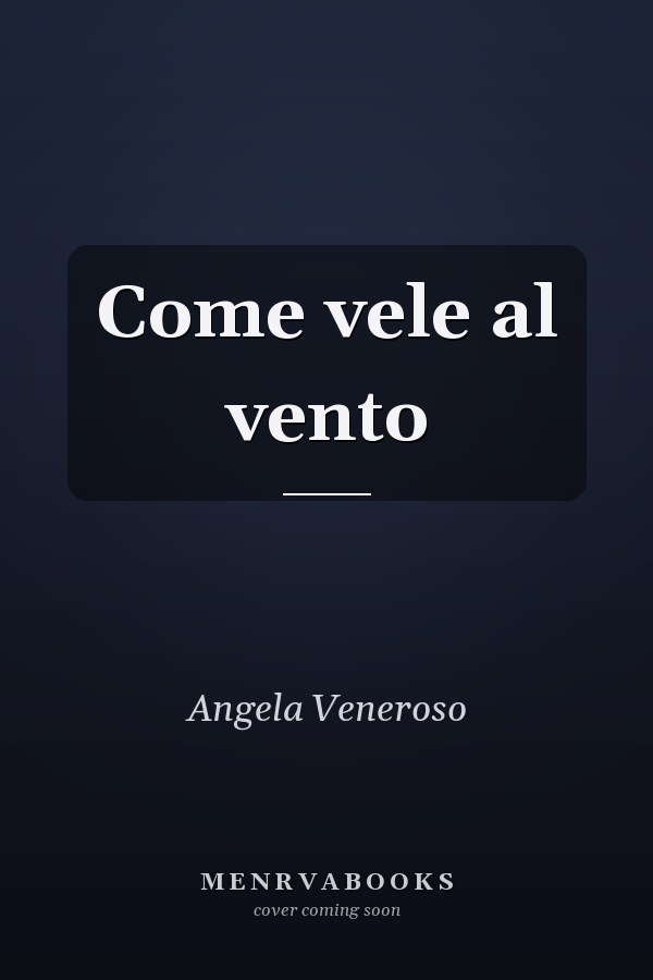 Come vele al vento
