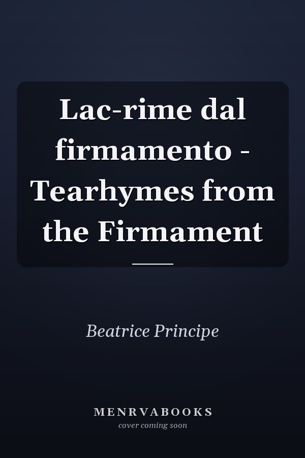 Lac-rime dal firmamento - Tearhymes from the Firmament