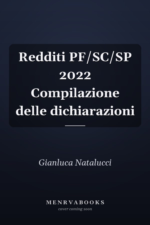 Redditi PF/SC/SP 2022 Compilazione delle dichiarazioni