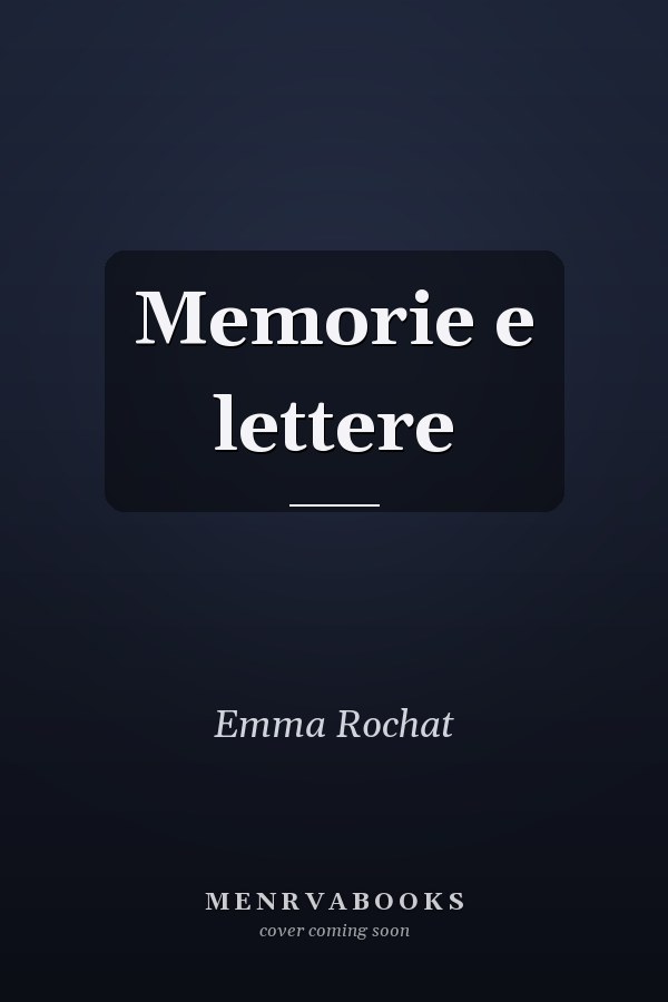 Memorie e lettere