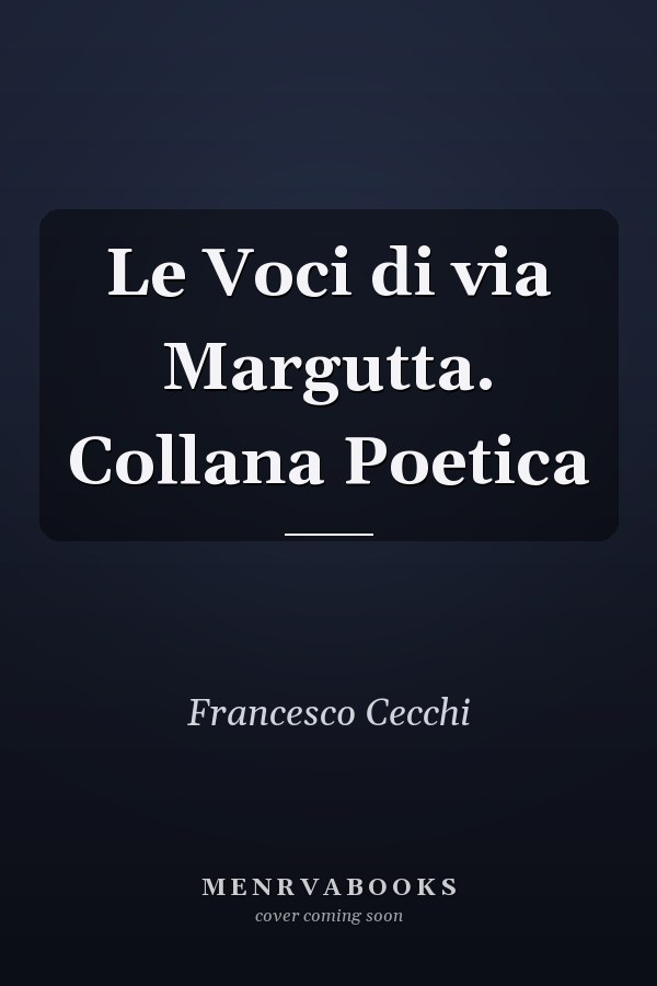 Le Voci di via Margutta. Collana Poetica