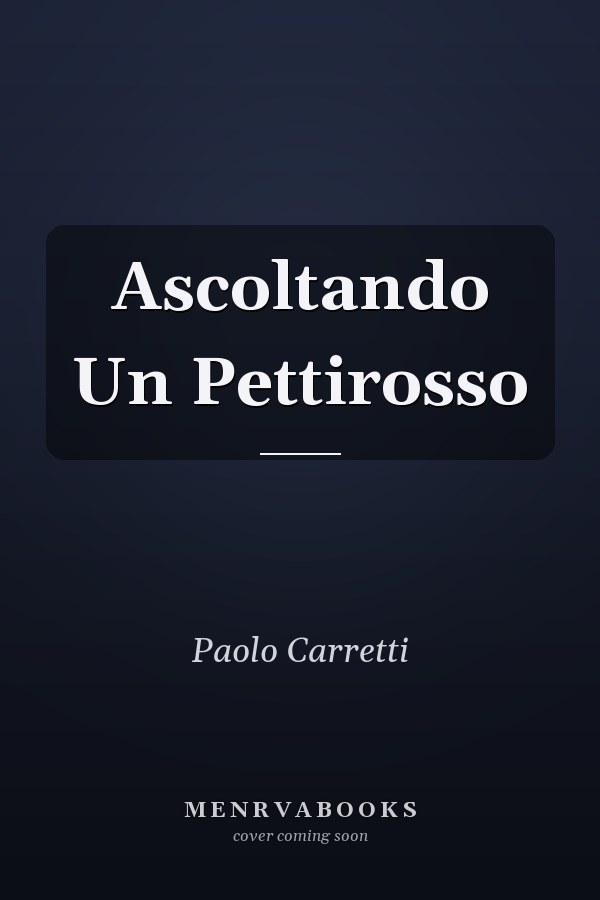 Ascoltando Un Pettirosso