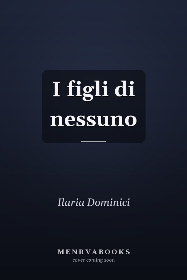 I figli di nessuno