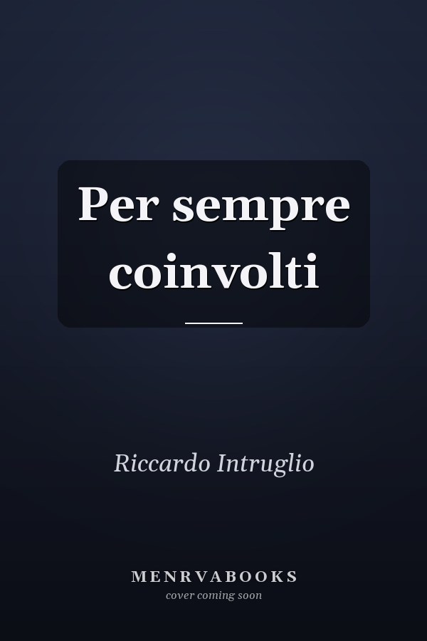 Per sempre coinvolti