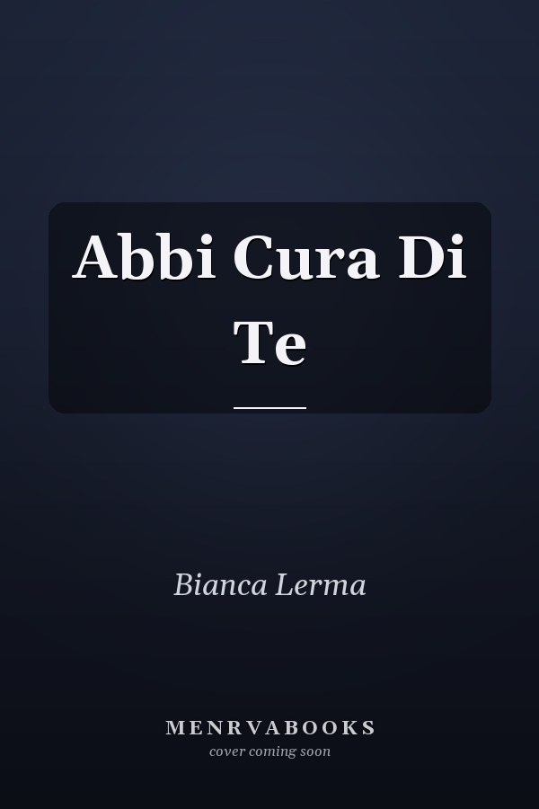 Abbi Cura Di Te
