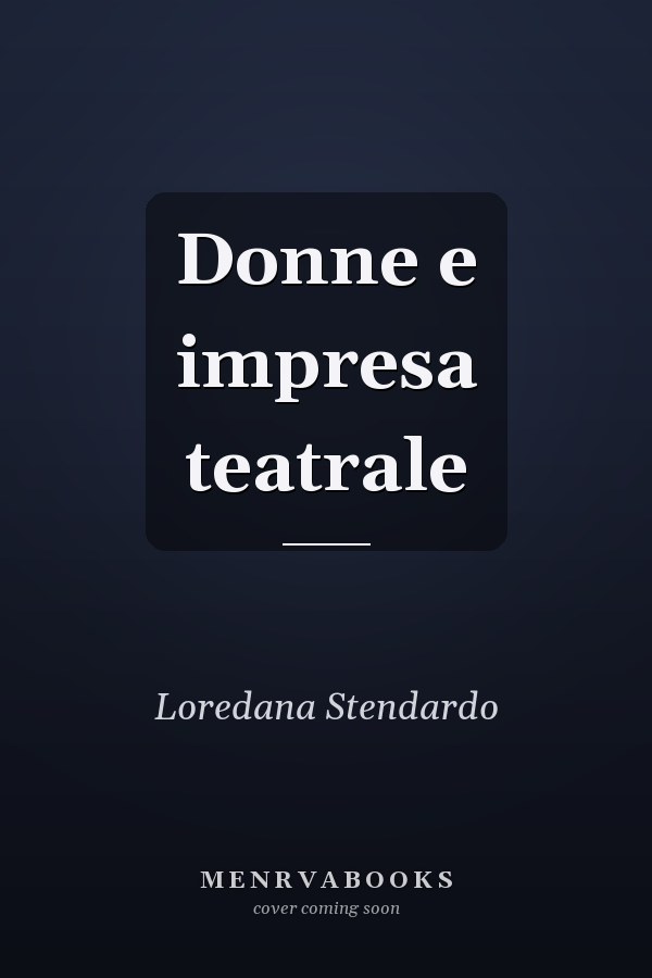 Donne e impresa teatrale