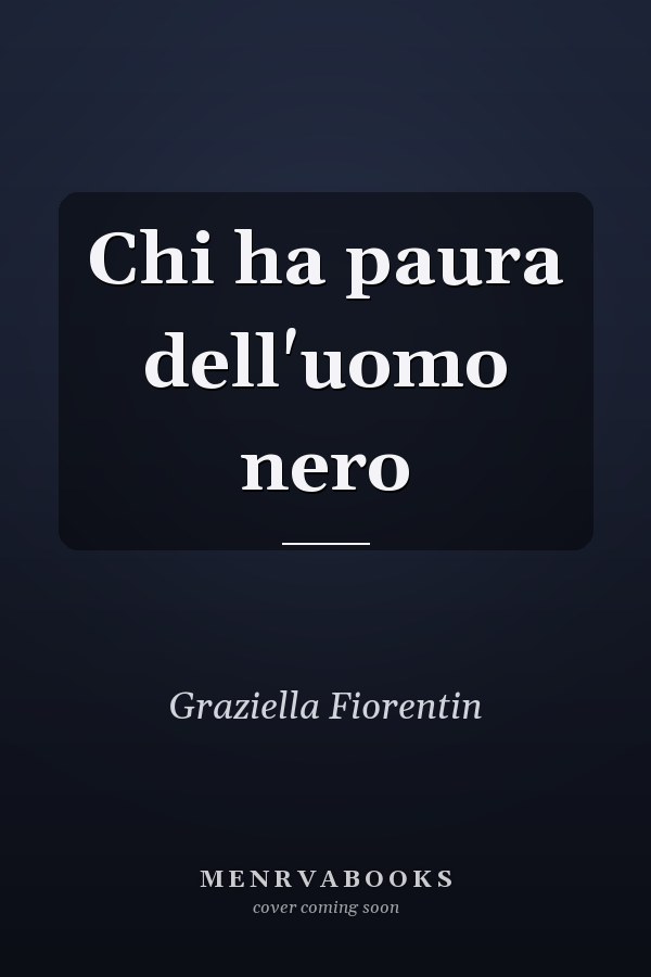 Chi ha paura dell'uomo nero