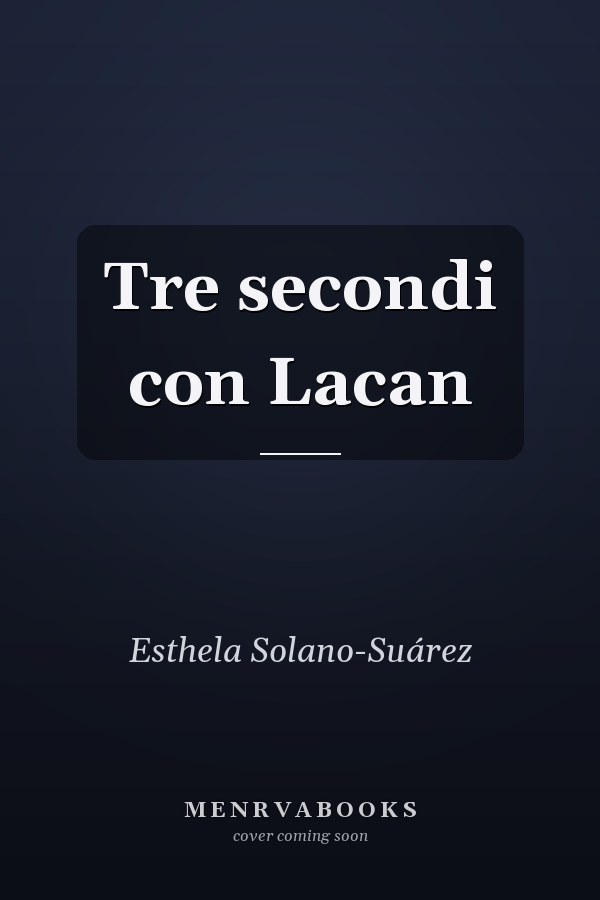 Tre secondi con Lacan
