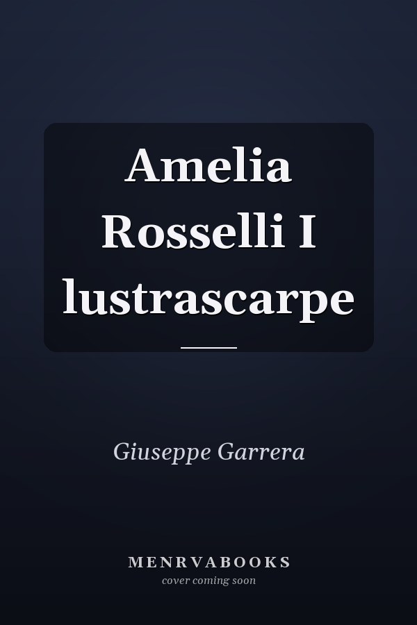 Amelia Rosselli I lustrascarpe