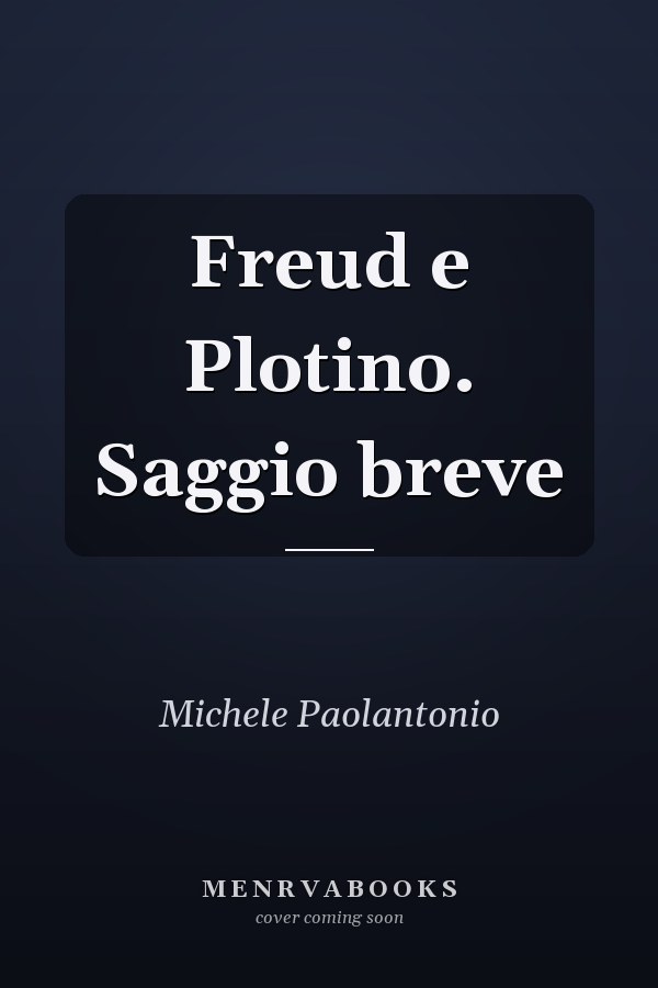 Freud e Plotino. Saggio breve