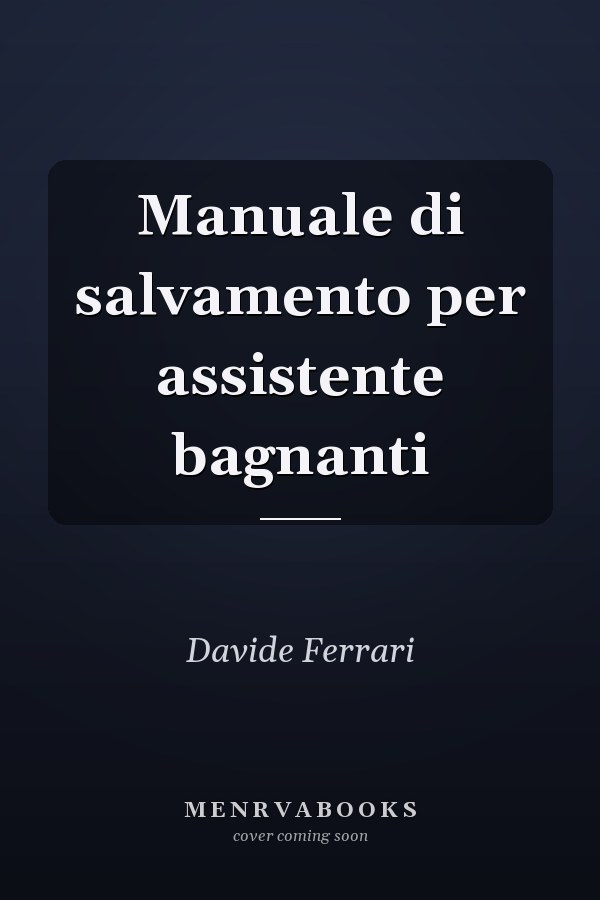 Manuale di salvamento per assistente bagnanti