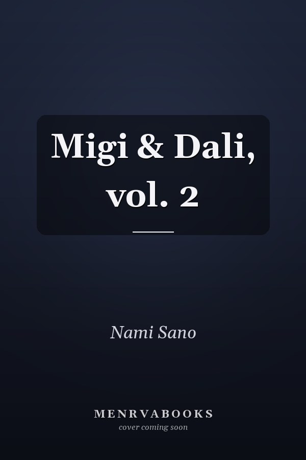 Migi & Dali, vol. 2