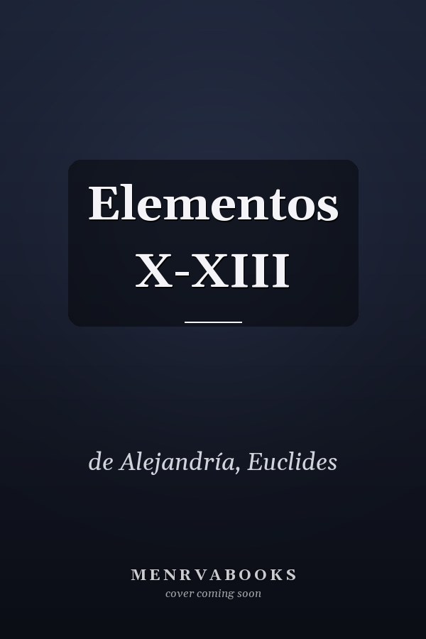 Elementos X-XIII