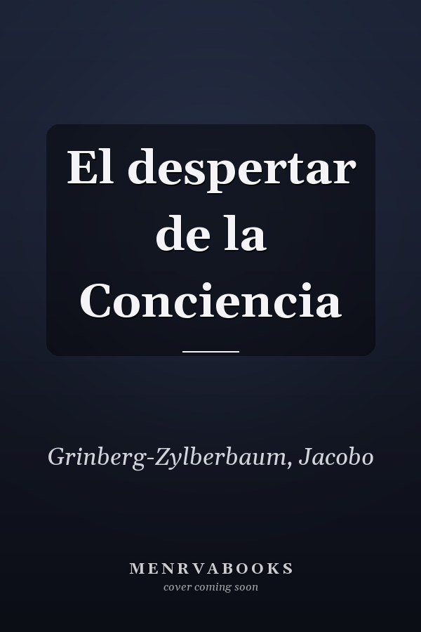 El despertar de la Conciencia
