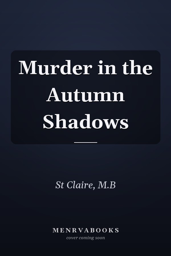 Murder in the Autumn Shadows