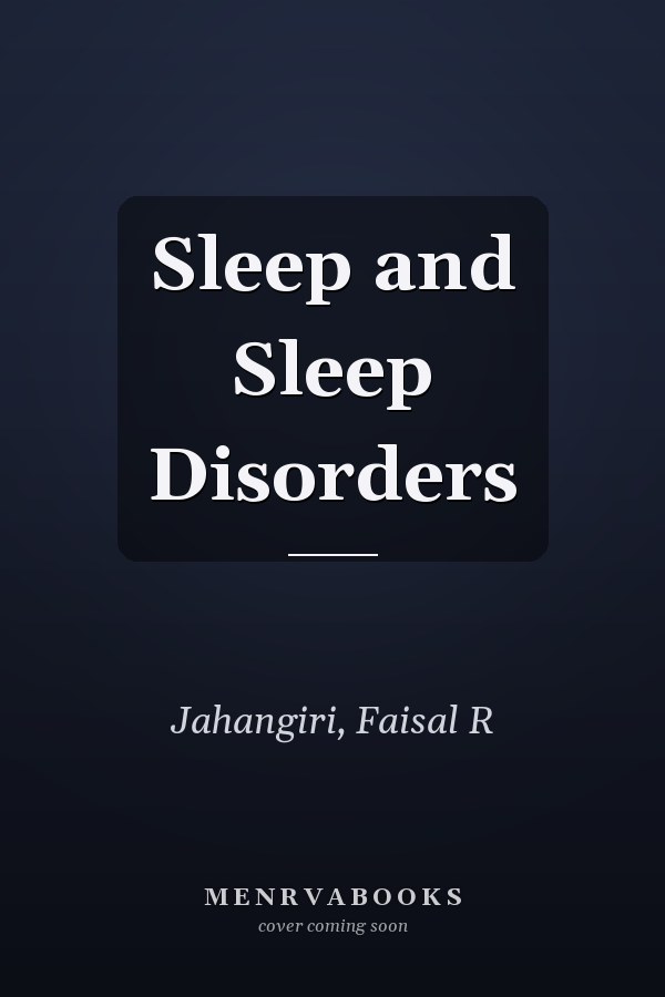 Sleep and Sleep Disorders