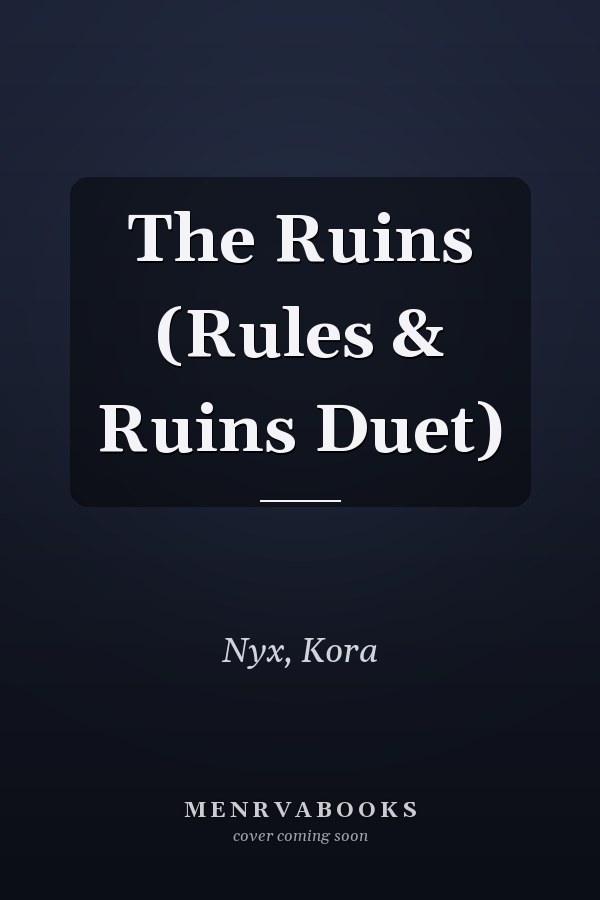 The Ruins (Rules & Ruins Duet)