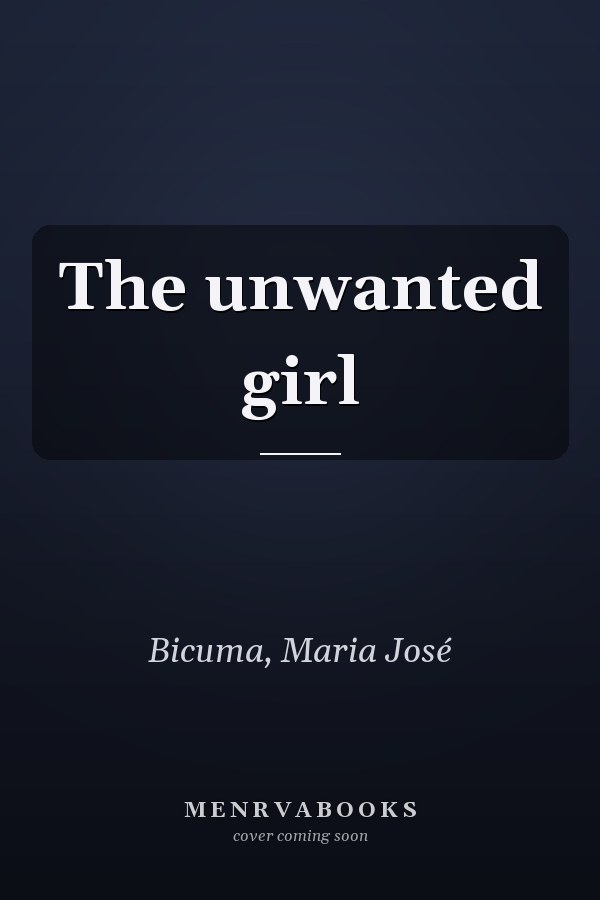 The unwanted girl